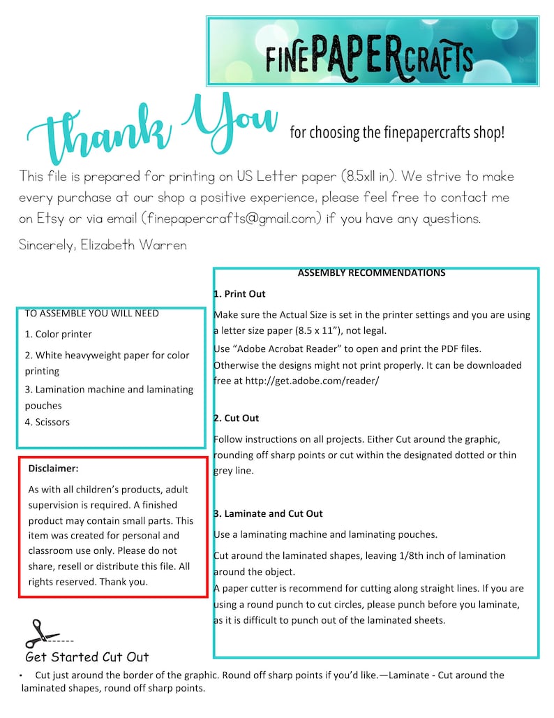May include: A printable instruction sheet for assembling a craft project. The sheet includes a list of materials needed, assembly recommendations, and a disclaimer. The text includes the phrase "Fine Paper Crafts" and the email address "finepapercrafts@gmail.com".
