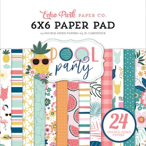 Echo Park POOL PARTY Collection 6 x 6 Paper Pad 24 Double Sided Adorable Papers Carta Bella