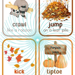 Puede incluir: Cuatro tarjetas ilustradas con actividades de oto&ntilde;o. La primera tarjeta muestra un mapache arrastr&aacute;ndose por una rama con el texto "crawl like a raccoon". La segunda tarjeta muestra una pila de hojas con el texto "jump on a leaf pile". La tercera tarjeta muestra una pila de hojas con el texto "kick a pile of leaves". La cuarta tarjeta muestra dos calabazas con un cartel que dice "Pumpkin patch" y el texto "tiptoe in the pumpkins".