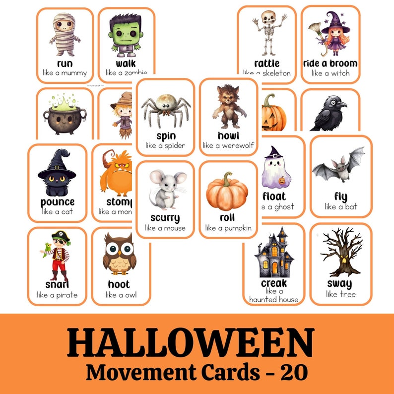 Puede incluir: Veinte tarjetas de movimiento de Halloween ilustradas con varios personajes y objetos de Halloween. Cada tarjeta tiene una palabra y una frase que describe c&oacute;mo moverse como el personaje u objeto. Por ejemplo, "corre como una momie", "camina como un zombie", "traqueteo como un esqueleto", "monta una escoba como una bruja", "gira como una ara&ntilde;a", "aulla como un hombre lobo", "l&aacute;nzate como un gato", "pisotea como un hombre", "corretea como un rat&oacute;n", "rueda como una calabaza", "flota como un fantasma", "vuela como un murci&eacute;lago", "gru&ntilde;e como un pirata", "ululo como un b&uacute;ho", "cruje como una casa encantada", y "balancea como un &aacute;rbol".