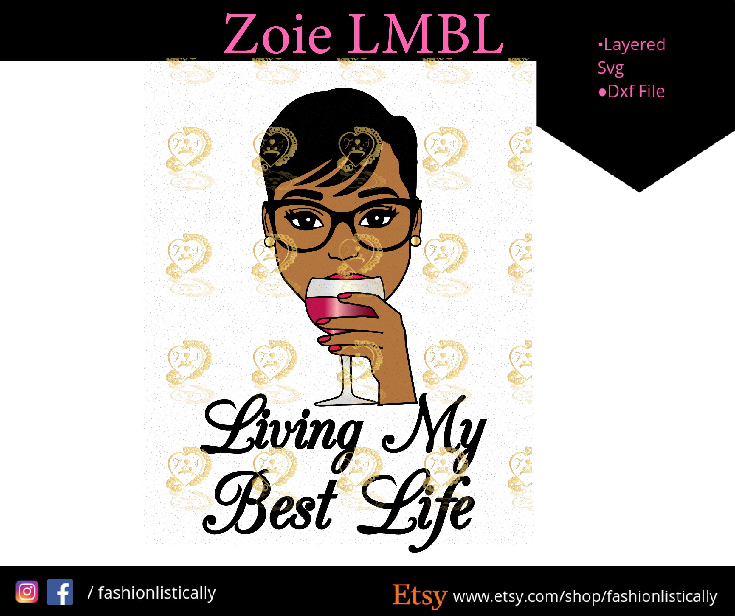 Download Living My Best Life Svg Woman Drinking Wine Svg Woman Etsy