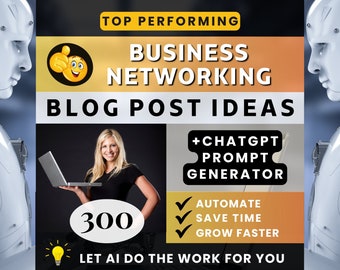 Blog post ideas for BUSINESS NETWORKING BLOG Chat gpt prompt generator for blog writing Blogging content ideas Passive income with Chatgpt