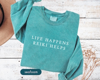 Camiseta "Life Happens Reiki Helps", manga larga y manga corta, unisex, colores cómodos, de sanador de Reiki y de terapeuta de sanación energética.