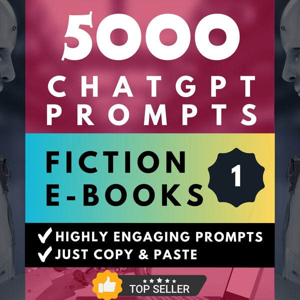 ChatGPT prompts for Fiction eBook writing Chat GPT prompts bundle for authors and writers Content creation, copywriting, book design ideas
