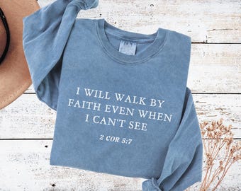 Faith Long sleeve shirt, Custom bible verse, Christian clothing gift, Religious quote t-shirts