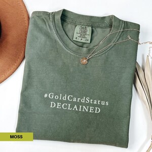 Camiseta com citação política, cartão dourado, camiseta da era de ouro da América, camisetas engraçadas pró-democracia, humor negro sarcástico, camiseta com cores confortáveis