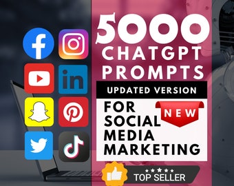 5000 ChatGPT Prompts for Social Media Marketing Over 50 Categories Perfect for Small Business Owners Entrepreneurs Marketers Influencers