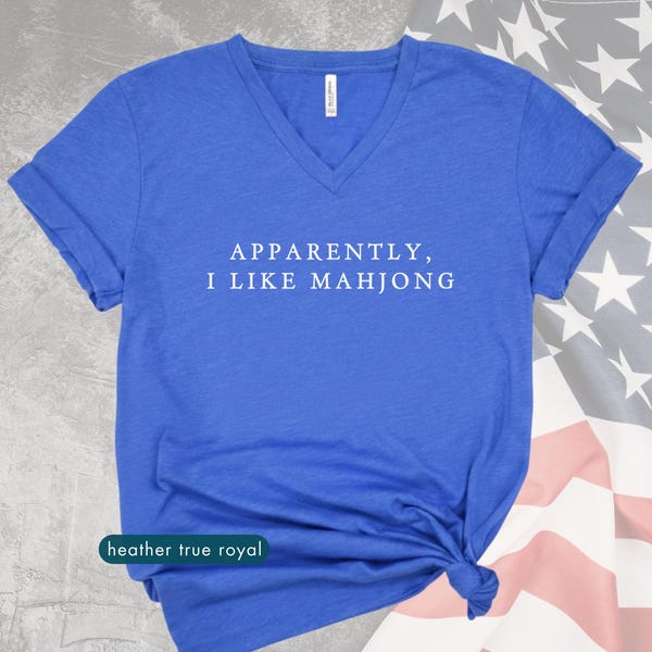Apparently I like Mahjong vneck shirt, Women board game v-neck top, Games lover gift, V neck tee shirts, Funny gaming tees for women