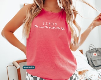 Jesus the way the truth the life tank top, Christian tanktop, Religious Sleeveless tees, Church group shirts, Comfort colors, Clothing gift