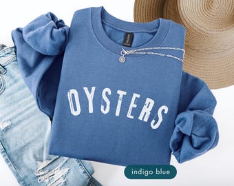 Oysters Sweatshirt, Seafood lover gift, Foodie coastal style sweatshirts, Beach lover seaside apparel, Sea food sweater, Gifts for chef