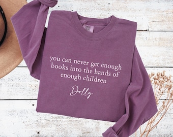 Camiseta de Dolly Parton que apoya la lectura infantil, regalo para fans de Dolly, camiseta de manga larga Comfort Colors, camisetas de música country, camiseta de estilo sureño