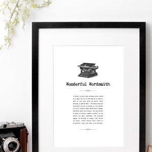 Wonderful Wordsmith Print, Monochrome Wall Art With Quotes, Unique Gift For Writers AP307