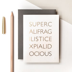 Cartão de Parabéns Supercalifragilisticexpialidocious GC729