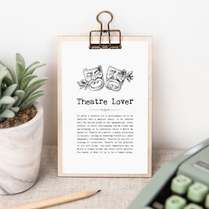 Theatre Lover Gift, Theatre Print On Wooden Clipboard with Inspiring Drama Quotes WS1454