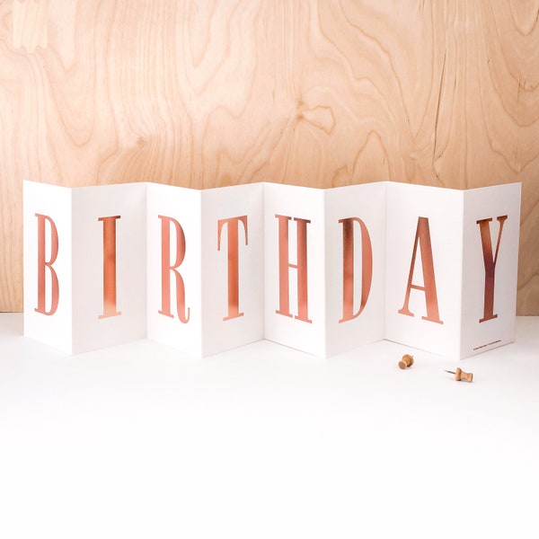 Rose Gold Birthday Banner Card, Fold Out Concertina Card CC018