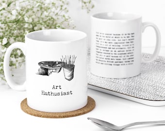 Artist Mug, Artist Gift, Art Quotes Ceramic Mug MUG1501