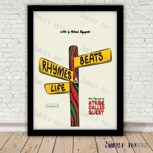 A TRIBE CALLED QUEST - Beats, Rhymes & Life - The Travels of - Giclée poster, 2011