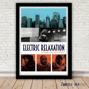 A Tribe Called Quest - Electric Relaxation - Giclée print, 1993