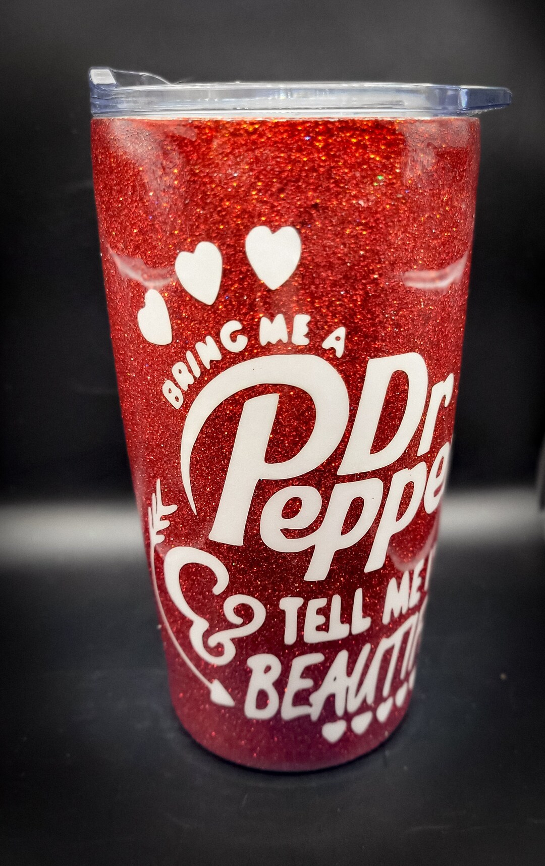 Dr Pepper Cup, Tell Me I'm Pretty, Personalized Tumbler, Glitter ...