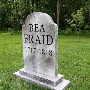BEA FRAID Silly Halloween Tombstone Headstone Yard Prop