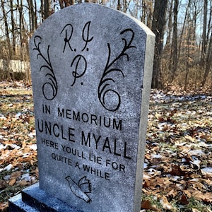 In Memorium Uncle Myall  Haunted Mansion Halloween Tombstone