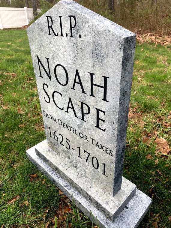 Noah Scape From Death or Taxes Funny Halloween Tombstone