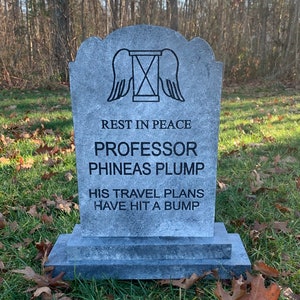 Professor Phineas Plump Rest In Peace HitchHiking Ghosts Haunted Mansion Tombstone Gravestone Headstone Yard Prop