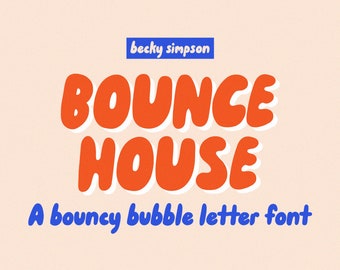 Bounce House Bubble Letter Font