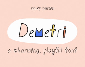 Demetri Font | Playful typeface | Children's font | Trendy font | Kids branding typeface