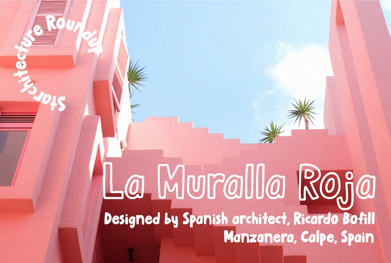 May include: A pink building with a staircase leading up to a rooftop terrace. The building is called "La Muralla Roja" and was designed by Spanish architect Ricardo Bofill. The building is located in Manzanera, Calpe, Spain.
