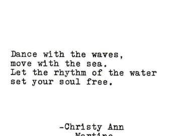 Boho Beach Decor - Unique Gift for Her - Dance with the Waves Move with the Sea Poem hand typed by poet