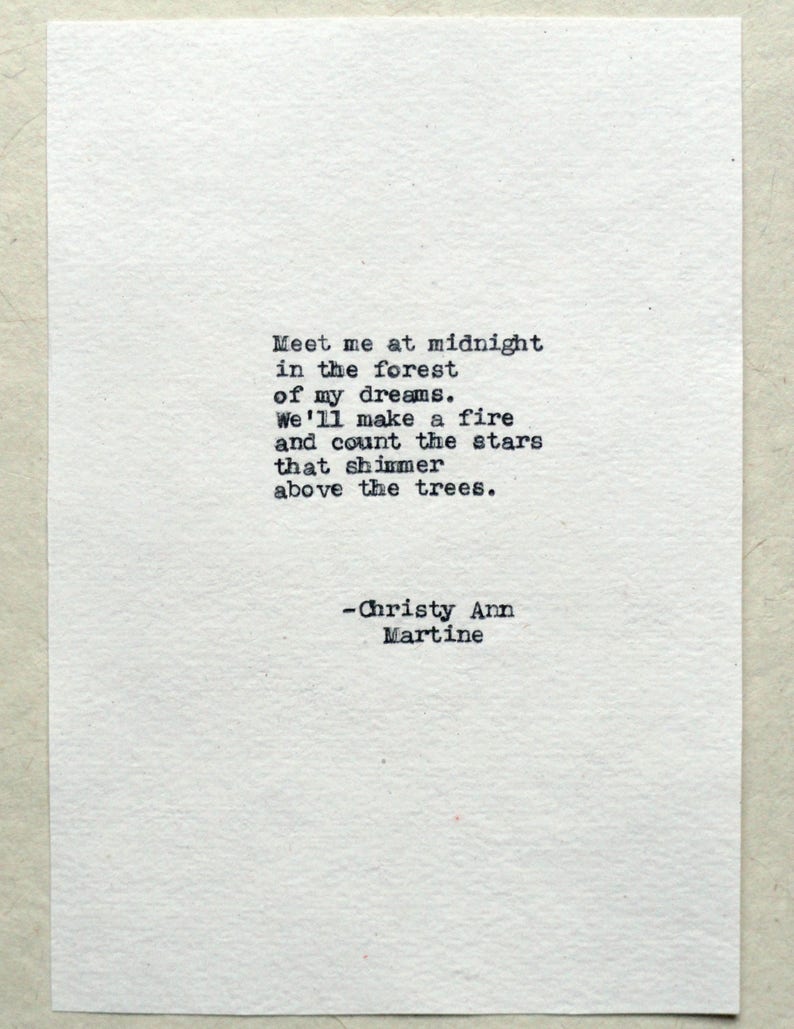 Meet Me At Midnight In The Forest Of My Dreams Poem Hand Typed Etsy Meet Me At Midnight In The Forest Of My Dreams Poem Hand Typed Etsy