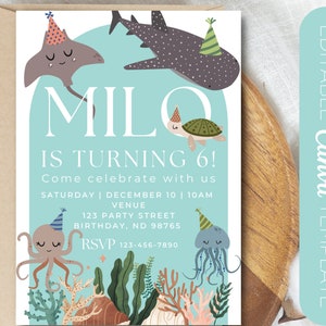 May include: A blue and green birthday invitation with the name Milo and the text "Is Turning 6!"  Come celebrate with us Saturday | December 10 | 10AM. Venue: 123 Party Street Birthday, ND 98765 RSVP 123-456-7890. The invitation features a cartoon octopus, jellyfish, stingray, shark, and turtle.