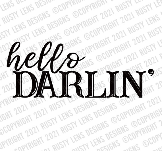 Hello Darlin Cut File Clipart Digital Stamps Design Etsy