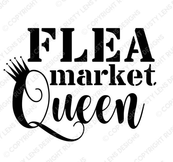 Flea Mark Queen Digital Download Etsy