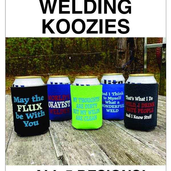 Lot of 5 Welding Welder Fabricator Can beer soda beverage holder cooler Funny Great Gift