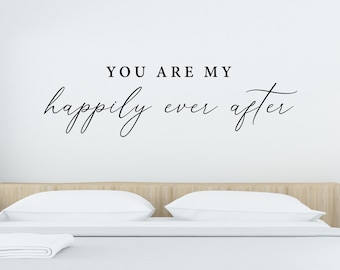 You Are My Happily Ever After Etsy
