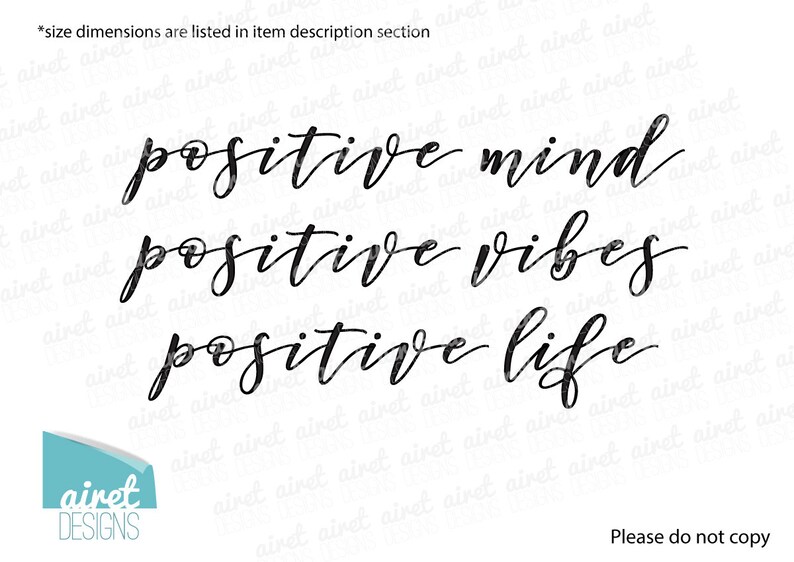 Vinyl Decal Wall Art Decor Sticker Uplifting Motivational Quotes Living Family Entry Hall v3 positive mind positive vibes positive life