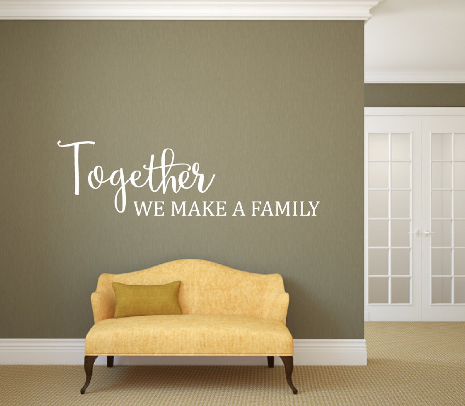Together We Make A Family Vinyl Wall Decor Decal Etsy