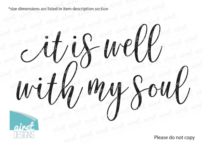 It is Well With My Soul Vinyl Decal Wall Art Decor Sticker Etsy
