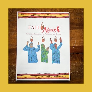 Peut inclure: Un livret blanc avec une bordure rayée rouge, orange et jaune. Le titre est "FALL Afresh" avec un graphique de flamme. Le sous-titre est "Renewing Resources for Pentecost and Beyond". La couverture présente une illustration colorée de trois personnes avec des flammes au-dessus de leurs têtes.