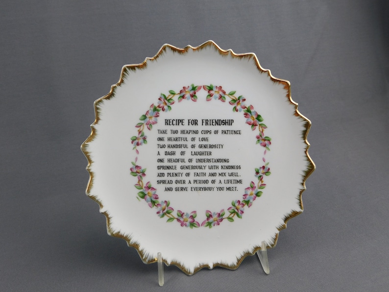 Recipe for Friendship Plate Ceramic Gold Trimmed Vintage Floral Unsigned 7-1/4 Diameter Unmarked, Poem, Gift, Souvenir,Sweet, Scalloped image 1