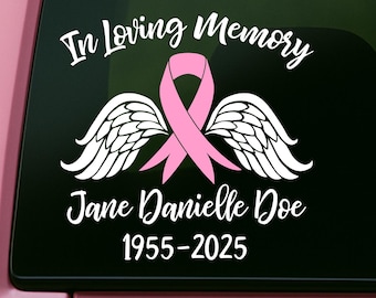 Breast Cancer Awareness Ribbon Car Decal: In Loving Memory