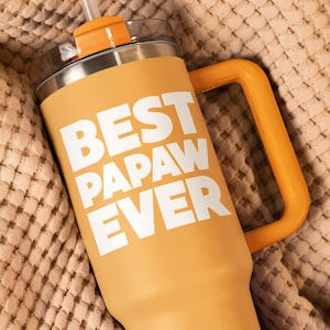 Papaw Gift Best Papaw Ever Papaw gift Papaw Sticker Best Papaw Ever Sticker Papaw Gift Sticker Papaw Yeti cup Sticker