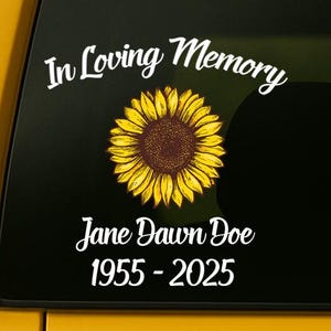 Sunflower Memorial Decal: In Loving Memory Car Window Sticker