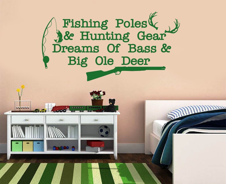 Fishing Poles and Hunting Gear Dreams of Bass and Big Ole Deer Etsy