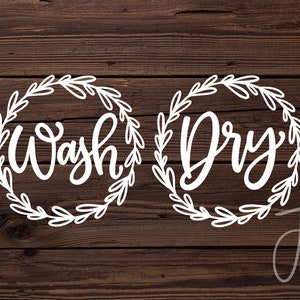 Laundry Room Decals: Wash and Dry Washer/Dryer Vinyl Decor