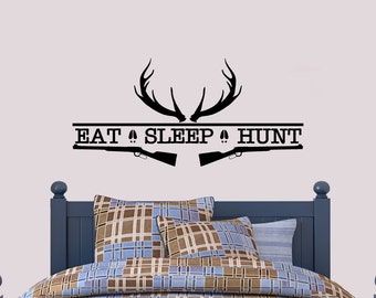 Eat Sleep Hunt  | Country Wall Decal | Nursery Decor Wall Decal | Hunting Wall Decal | Boys Bedroom Wall Sticker