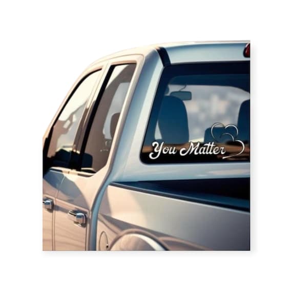 You Matter Car Decal