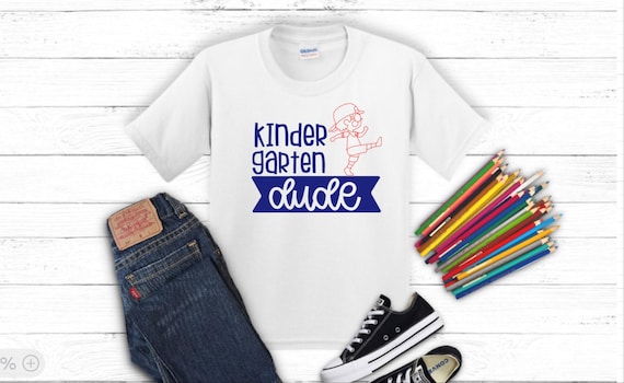 Kindergarten Dude T-Shirt